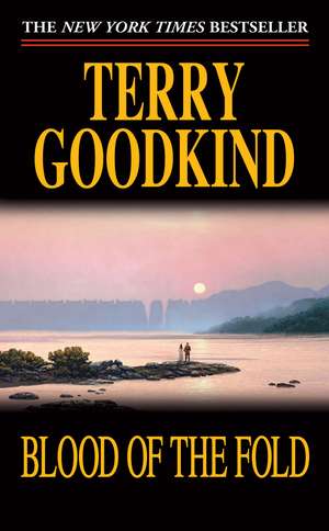 Blood of the Fold: Metamorphosis de Terry Goodkind