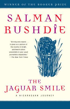 The Jaguar Smile: A Nicaraguan Journey de Salman Rushdie