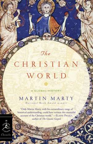 The Christian World de Martin Marty