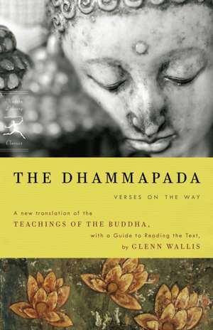 The Dhammapada de Glenn Wallis