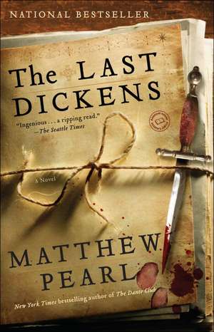 The Last Dickens de Matthew Pearl