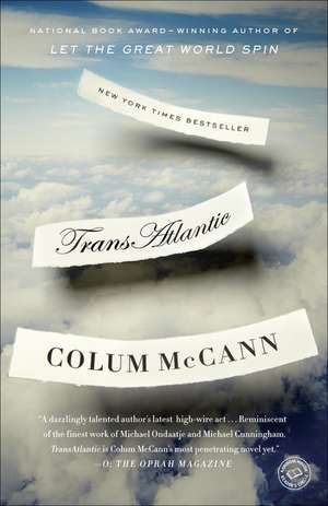 Transatlantic de Colum McCann