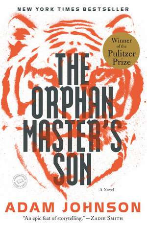 The Orphan Master's Son de Adam Johnson