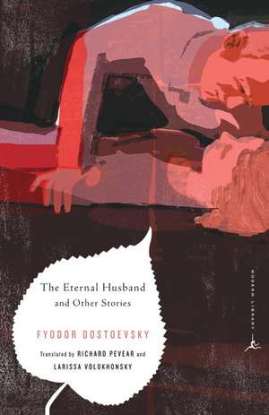 The Eternal Husband and Other Stories de Fyodor Dostoyevsky