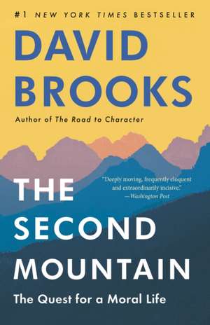 The Second Mountain de David Brooks