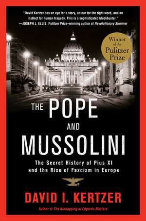 The Pope and Mussolini de David Kertzer