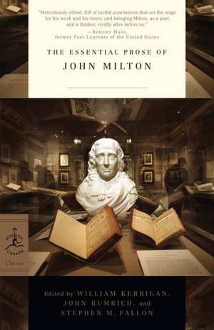 The Essential Prose of John Milton de John Milton