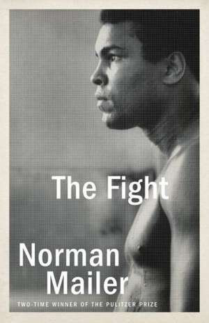 The Fight de Norman Mailer