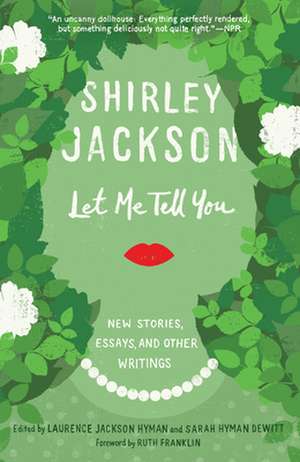 Let Me Tell You de Shirley Jackson