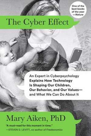 The Cyber Effect de Mary Aiken