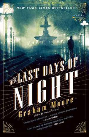 The Last Days of Night de Graham Moore