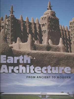 Earth Architecture de William N Morgan