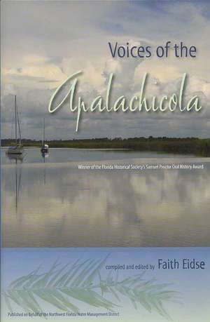 Voices of the Apalachicola de Raymond Arsenault