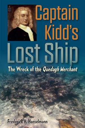 CAPTAIN KIDDS LOST SHIP de Frederick H. Hanselmann