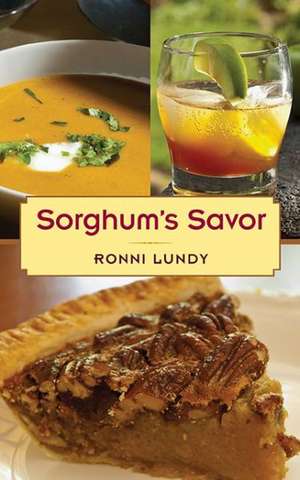 Sorghum's Savor de Ronni Lundy