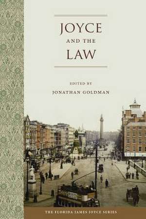 Joyce and the Law de Jonathan Goldman