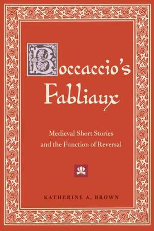 Boccaccio's Fabliaux de Katherine A. Brown