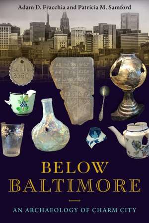 Below Baltimore de Adam D. Fracchia