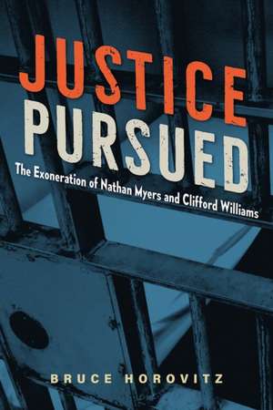 Justice Pursued de Bruce Horovitz