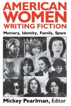 American Women Writing Fiction--Pa de Mickey Peralman