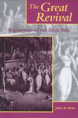 The Great Revival de John B. Boles