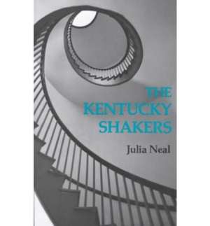 Kentucky Shakers-Pa de Julia Neal