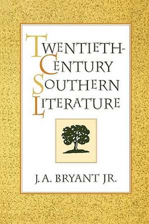 Twentieth-Century Southern Lit.-Pa de J. A. Bryant