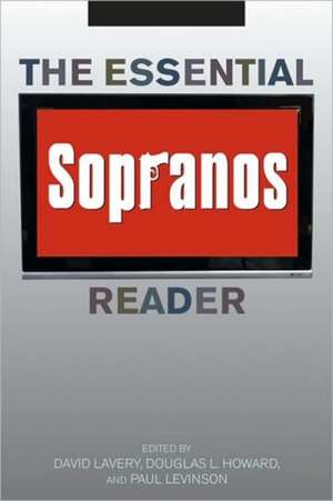 The Essential Sopranos Reader de Douglas L. Howard