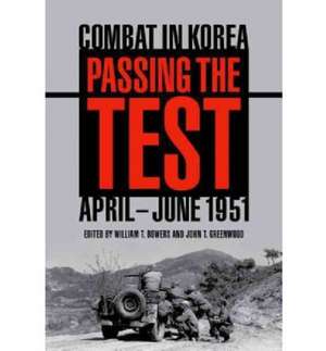 Passing the Test de William T. Bowers