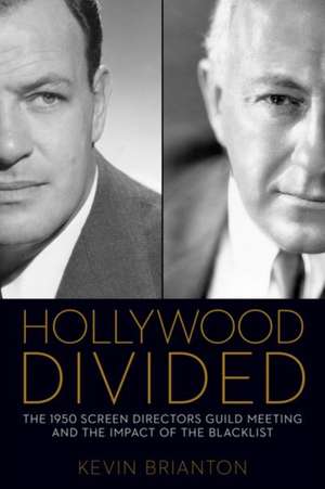 Hollywood Divided de Kevin Brianton