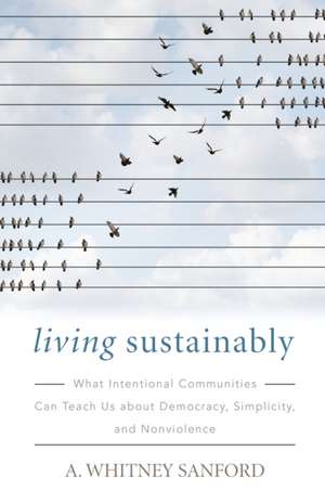 Living Sustainably de A Whitney Sanford