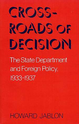 Crossroads of Decision de Howard Jablon