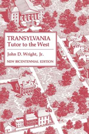 Transylvania de John D. Wright Jr.