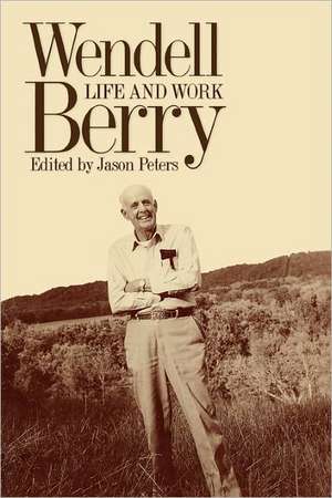 Wendell Berry de Jason Peters