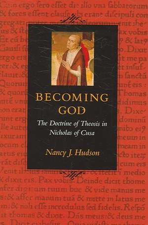 Becoming God de Nancy J. Hudson