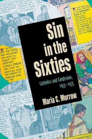 Sin in the Sixties de Maria C Morrow