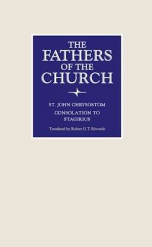 Consolation to Stagirius de St John Chrysostom