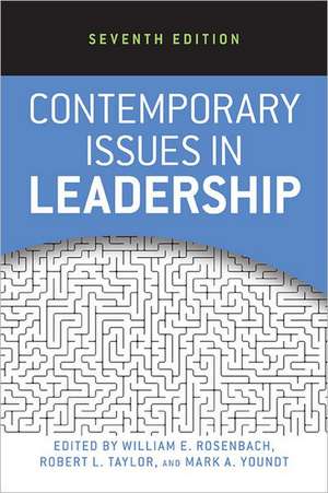 Contemporary Issues in Leadership de William E. Rosenbach