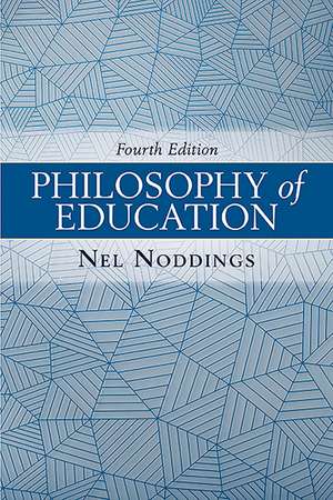 Philosophy of Education de Nel Noddings