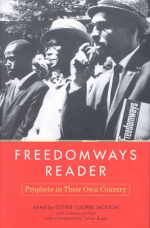 Freedomways Reader: Prophets In Their Own Country de Esther Cooper Jackson