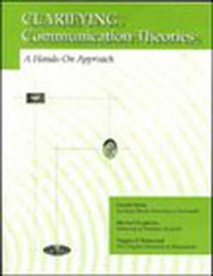 Clarifying Communication Theories de Gerald Stone