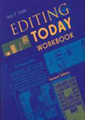 Editing Today Workbook Second Edition de Smith