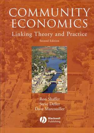 Community Economics: Linking Theory and Practice Second Edition de R Shaffer