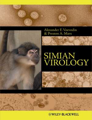 Simian Virology de Alexander F Voevodin