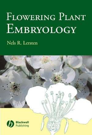 Flowering Plant Embryology de NR Lersten