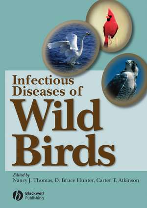 Infectious Diseases of Wild Birds de N Thomas