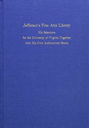 JEFFERSONS FINE ARTS LIB