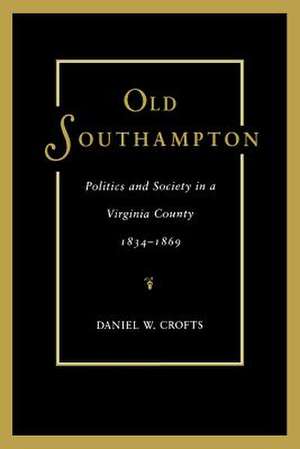 Old Southampton de Daniel W. Crofts