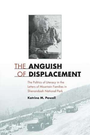 The Anguish of Displacement de Katrina M Powell