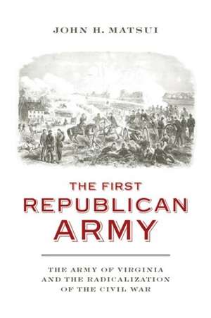 1ST REPUBLICAN ARMY de John H. Matsui